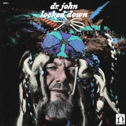 Dr. John : Locked Down